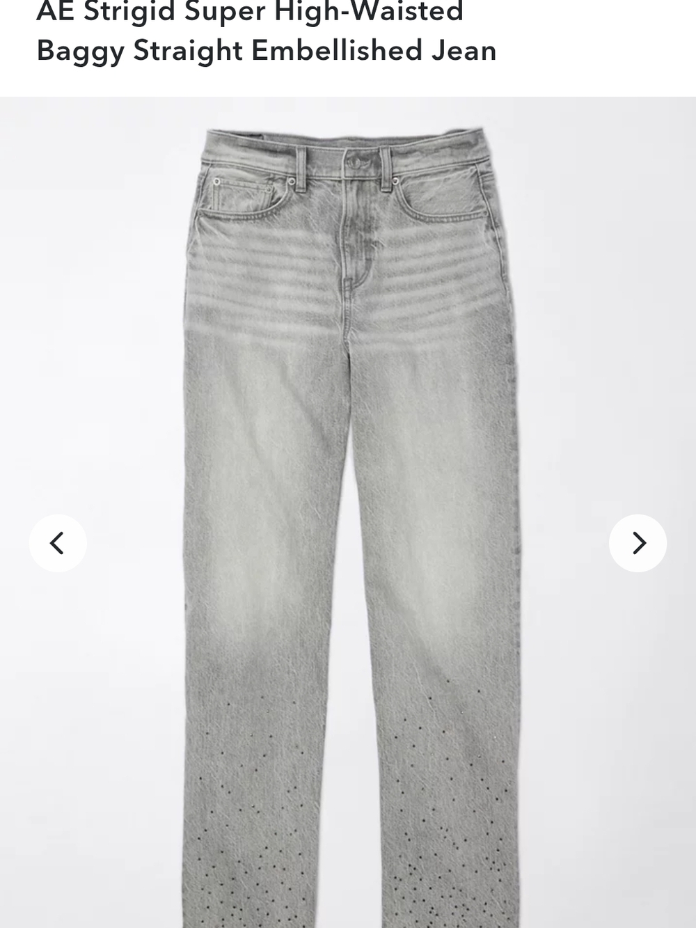 AE Strigid Super High Waisted Baggy Straight Jeans Embellished Raw Hem Gray 4